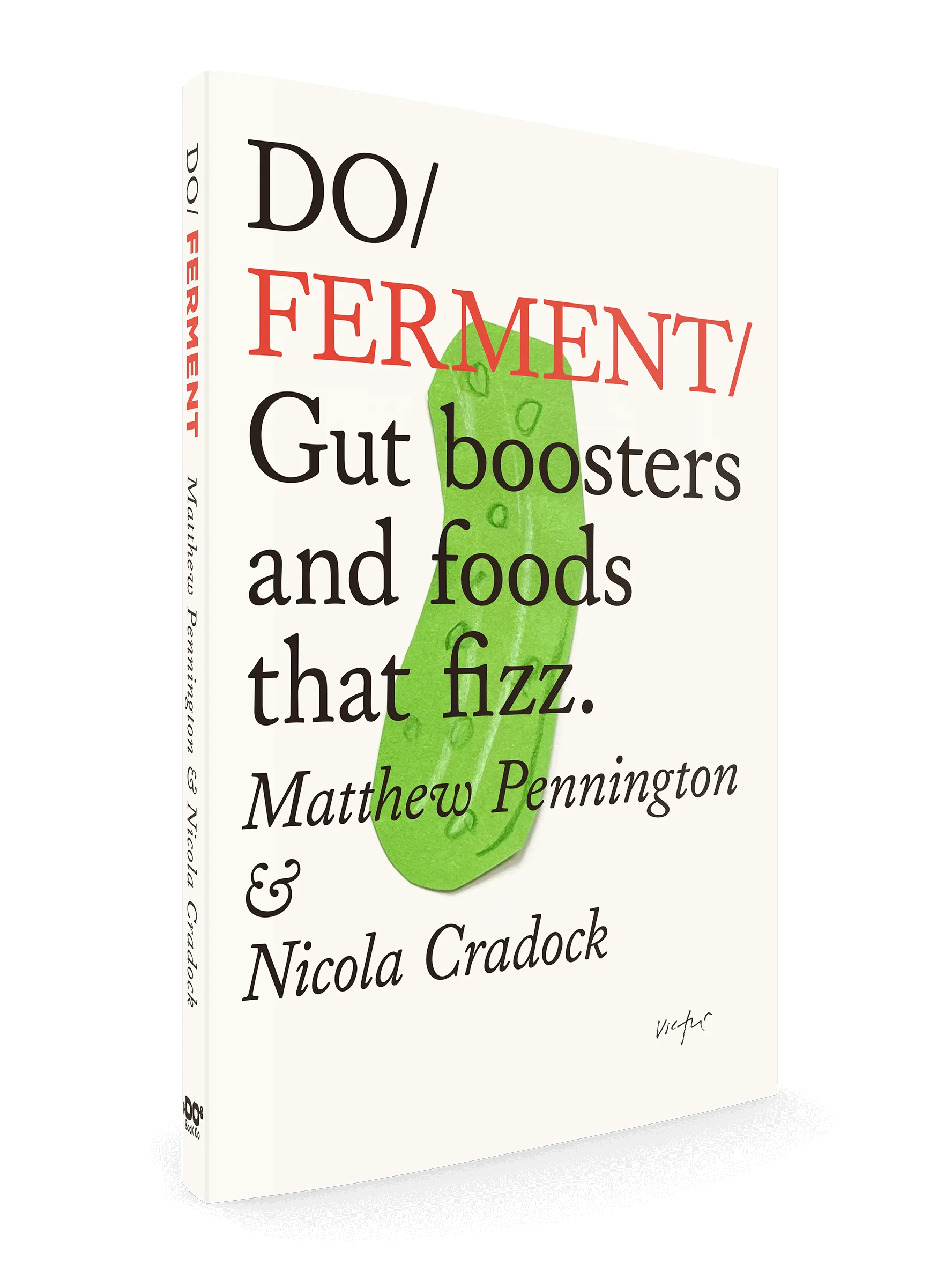 Do Ferment 3 D clear